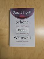 Schöne neue Weinwelt | Stuart Pigott Rheinland-Pfalz - Boppard Vorschau