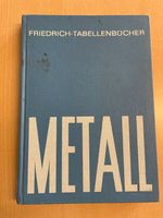 Friedrich Tabellenbuch Metall Nordrhein-Westfalen - Hürth Vorschau