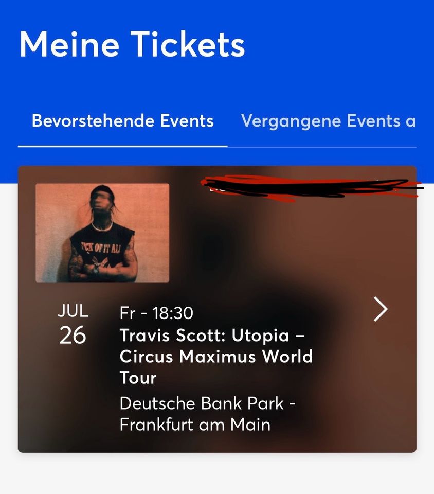 2x Travis Scott Sitzplatz Tickets Frankfurt 26.07 in Frankfurt am Main