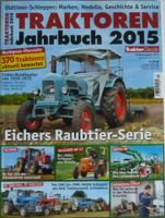 Traktoren Jahrbuch 2015 Traktor Classic und TraktorXL Bayern - Buttenwiesen Vorschau