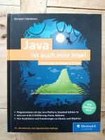 Java auch eine Insel 15.Auflage ISBN 9783836277372 Programmieren Rheinland-Pfalz - Montabaur Vorschau