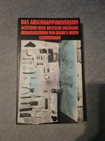 Das  Abschnappuniversum 18 neue dt. Erzähler / hrsg. von Oskar v. Wuppertal - Cronenberg Vorschau