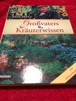 Paul Seitz Großvaters Kräuterwissen Garten Berlin - Mitte Vorschau