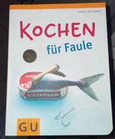 Kochbuch „Kochen für Faule“ - GU Bayern - Holzkirchen Vorschau