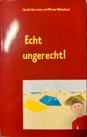 Kinderbuch „Echt ungerecht“ v. Hermann/Walkenbach Mitte - Tiergarten Vorschau