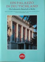 Palazzo. Italienische Botschaft in Berlin - Buch Berlin - Friedenau Vorschau