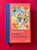 Anselm Grün Mit Herz und allen Sinnen neuw. Rheinland-Pfalz - Trier Vorschau