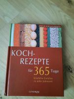 Koch Rezepte für 365 Tage -Köstliche Rezepte zu jeder Jahreszeit Bayern - Frensdorf Vorschau