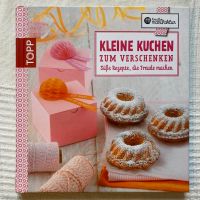 Kleine Kuchen zum Verschenken Süße Rezepte Buch Freude Backen Berlin - Reinickendorf Vorschau