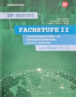 IT-Berufe Buch Fachstufe 2 Lernfeld 10-12 Nordrhein-Westfalen - Kerpen Vorschau