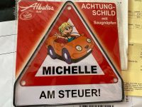 Schild Michelle am Steuer Bayern - Eggolsheim Vorschau