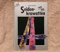 Karin Huber "Seidenkrawatten mit Stil" ISBN 3-7724-1525-3 Berlin - Treptow Vorschau