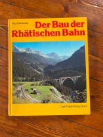 Der Bau der Rhätischen Bahn Nordrhein-Westfalen - Oerlinghausen Vorschau