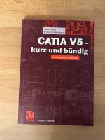 Catia V5- Kurz und Bündig Baden-Württemberg - Oberboihingen Vorschau