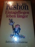 Ephraim Kishon: Eintagsfliegen leben länger. Satiren. NEU OVP Schleswig-Holstein - Itzehoe Vorschau