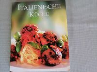 Rezepte / Kochbuch Italienische Küche Nordrhein-Westfalen - Rheda-Wiedenbrück Vorschau