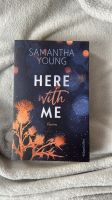 Taschenbuch „Here with Me“ von Samantha Young Sachsen-Anhalt - Niedere Börde Vorschau