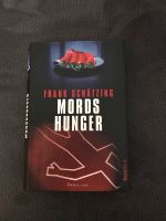 Mords Hunger von Frank Schätzling Essen - Rüttenscheid Vorschau