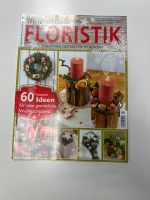 Floristik Zeitschrift 60 Weihnachtsideen zum selbst gestalten Frankfurt am Main - Niederursel Vorschau