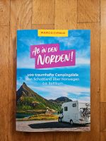 Camping, Reiseführer Schottland bis Baltikum, Ab in den Norden Baden-Württemberg - Heidelberg Vorschau
