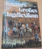 Knaurs Großes Jagdlexikon, Haseder, Stinglwagner; Gebraucht Nordrhein-Westfalen - Vlotho Vorschau