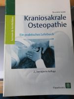 Kraniosakrale Osteopathie  Thorsten Liem 2.Auflage 1998 Rheinland-Pfalz - Morbach Vorschau