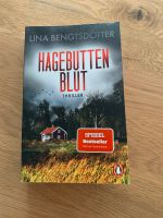 Lina Bengtsdotter: Hagebuttenblut (Thriller) Nordrhein-Westfalen - Oelde Vorschau