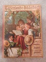 um 1912- Gartenlaube-Bilderbuch, der deutschen Jugend gewidmet Berlin - Wilmersdorf Vorschau