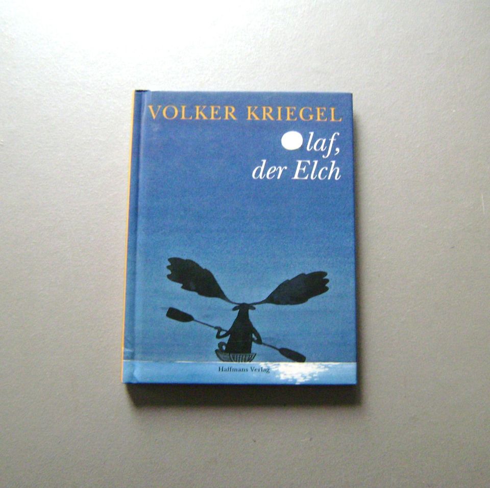 Volker Kriegel - Olaf, der Elch in Hamburg