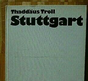 Thaddäus Troll - STUTTGART - Bildband 1969! in Filderstadt