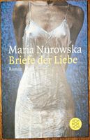 Briefe der Liebe von Maria Nurowska Köln - Widdersdorf Vorschau