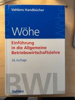 Einführung in die Allgemeine Betriebswirtschafstlehre Wöhe Eimsbüttel - Hamburg Rotherbaum Vorschau