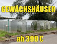 Gewächshäuser ab 399 € / Verschiedene Größen & Varianten Sachsen - Pirna Vorschau