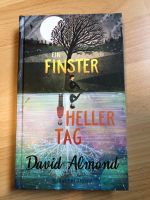 David Almond ein finster heller Tag neuwertig Jugendbuch Roman Niedersachsen - Braunschweig Vorschau