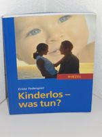Sachbuch "Kinderlos - was tun?" - sehr guter Zustand Bayern - Friedberg Vorschau