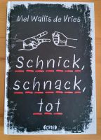 Spannendes Jugend Buch Schnick, schnack, tot Bayern - Wiesen Vorschau