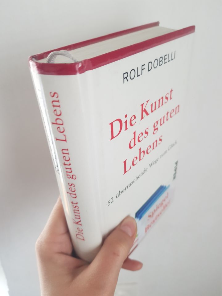 "Die Kunst des guten Lebens" von Rolf Dobelli (Buch) in Lichtenstein