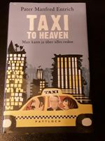 Taxi to Heaven von Pater Manfred Entrich - Neu - Nordrhein-Westfalen - Heiligenhaus Vorschau