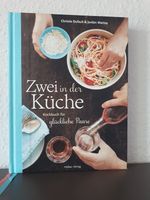 Zwei in der Küche - Kochbuch für glückliche Paare Rheinland-Pfalz - Koblenz Vorschau