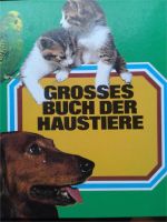 Grosses Buch  der Haustiere Hessen - Offenbach Vorschau