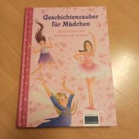 Geschichtenzauber für Mädchen/ zum Vorlesen und Träumen Rheinland-Pfalz - Koblenz Vorschau