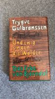 T.Gulbranssen: Und ewig singen die Wälder - Das Erbe von Björndal Hessen - Dillenburg Vorschau