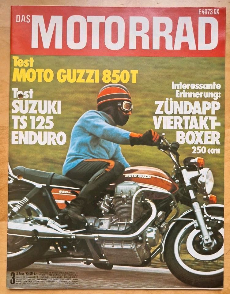 MOTORRAD 3 1975 - MOTO GUZZI 850T - Suzuki TS 125 Enduro in Köln