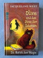 Olive und das Haus der Schatten Roman Im Bann der Magie Nordrhein-Westfalen - Coesfeld Vorschau