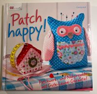 OZ Verlag Patch happy Schnittmuster Patchwork Sachsen-Anhalt - Petersberg (Saalekreis) Vorschau