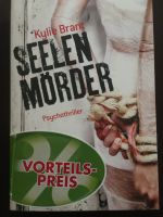 Psychothriller, Kylie Brant, Seelen Mörder Rheinland-Pfalz - Pünderich Vorschau
