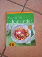 GU Kochen für Kleinkinder Nordrhein-Westfalen - Oberhausen Vorschau