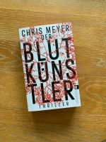 Thriller mit Farbschnitt „Der Blutkünstler“ v. Chris Meyer (neu) Nordwestmecklenburg - Landkreis - Ventschow Vorschau