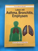 ♥️ Buch: Leben mit Asthma, Bronchitis und Lungenemphysem Duisburg - Duisburg-Süd Vorschau