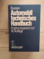 Bussien - Automobiltechn. Handbuch Ergänzungsband zur 18. Auflage Kreis Pinneberg - Pinneberg Vorschau
